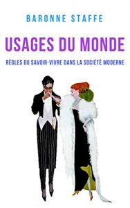 Download Usages du monde: Règles du savoir-vivre dans la société moderne (French Edition) pdf, epub, ebook