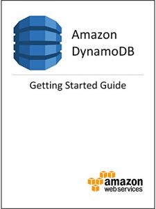 Download Amazon DynamoDB Getting Started Guide pdf, epub, ebook