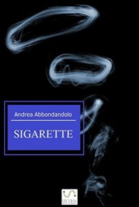 Download Sigarette (Italian Edition) pdf, epub, ebook