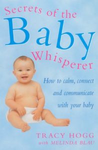 Download Secrets Of The Baby Whisperer: How to Calm, Connect and Communicate with your Baby pdf, epub, ebook