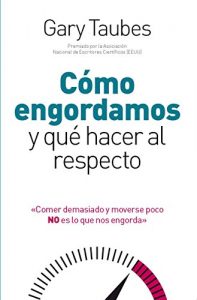 Download Cómo engordamos y qué hacer al respecto (DIETA DUKAN) (Spanish Edition) pdf, epub, ebook