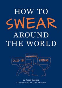 Download How to Swear Around the World pdf, epub, ebook