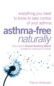 Download Asthma-Free Naturally: Everything you need to know about taking control of your asthma pdf, epub, ebook