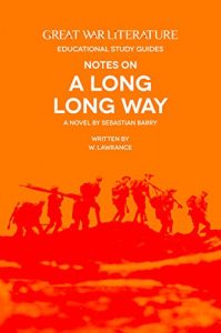 Download Great War Literature Notes on A Long Long Way pdf, epub, ebook