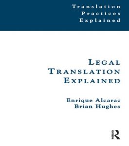 Download Legal Translation Explained (Translation Practices Explained) pdf, epub, ebook