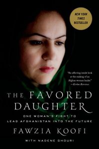 Download The Favored Daughter: One Woman’s Fight to Lead Afghanistan into the Future pdf, epub, ebook