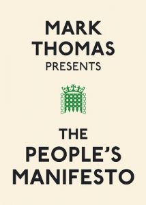 Download Mark Thomas Presents the People’s Manifesto pdf, epub, ebook