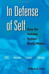 Download In Defense of Self: How the Immune System Really Works pdf, epub, ebook