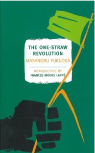 Download The One-Straw Revolution: An Introduction to Natural Farming (New York Review Books Classics) pdf, epub, ebook