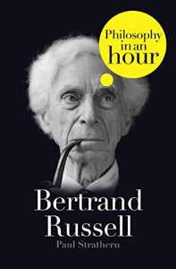 Download Bertrand Russell: Philosophy in an Hour pdf, epub, ebook