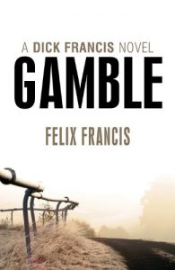 Download Gamble (Dick Francis Book 1) pdf, epub, ebook