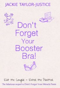 Download Don’t Forget Your Booster Bra (Don’t Forget… Book 2) pdf, epub, ebook