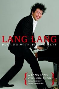 Download Lang Lang: Playing with Flying Keys pdf, epub, ebook