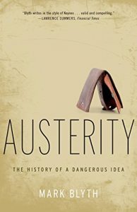 Download Austerity: The History of a Dangerous Idea pdf, epub, ebook