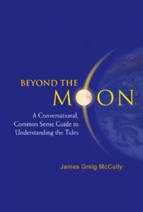 Download Beyond the Moon:A Conversational, Common Sense Guide to Understanding the Tides pdf, epub, ebook