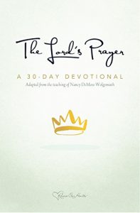 Download The Lord’s Prayer: A 30-Day Devotional pdf, epub, ebook