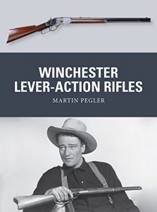 Download Winchester Lever-Action Rifles (Weapon) pdf, epub, ebook