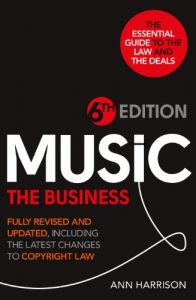 Download Music: The Business – 6th Edition: Fully revised and updated, including the latest changes to Copyright law pdf, epub, ebook