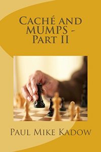 Download Caché and MUMPS – Part II pdf, epub, ebook