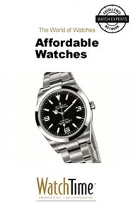 Download Affordable Watches: Guidebook for luxury watches pdf, epub, ebook