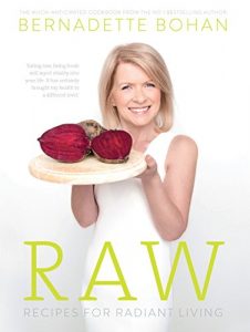 Download Raw – Recipes for Radiant Living: The Eagerly Anticipated Cookbook from the No.1 Bestselling Author of ‘Eat Yourself Well’ pdf, epub, ebook