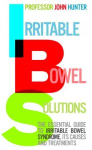 Download Irritable Bowel Solutions: The essential guide to IBS, its causes and treatments pdf, epub, ebook