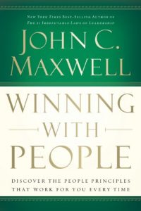 Download Winning with People: Discover the People Principles that Work for You Every Time pdf, epub, ebook