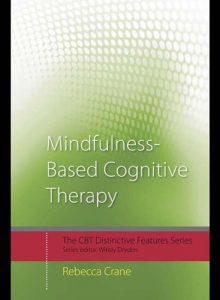 Download Mindfulness-Based Cognitive Therapy: Distinctive Features (CBT Distinctive Features) pdf, epub, ebook