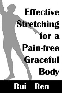 Download Effective Stretching  for a  Pain-free  Graceful Body pdf, epub, ebook
