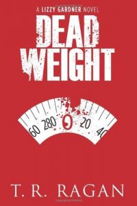 Download Dead Weight (Lizzy Gardner Series, Book 2) pdf, epub, ebook