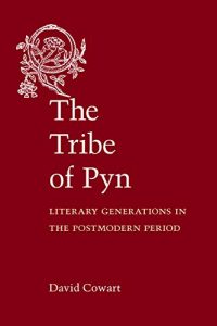 Download The Tribe of Pyn: Literary Generations in the Postmodern Period pdf, epub, ebook