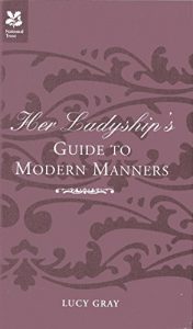 Download Her Ladyship’s Guide to Modern Manners pdf, epub, ebook