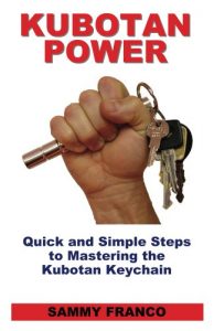 Download Kubotan Power: Quick and Simple Steps to Mastering the Kubotan Keychain pdf, epub, ebook