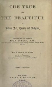 Download The true and the beautiful in nature, art, morals and religion : selected from the works of John Ruskin pdf, epub, ebook