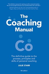 Download The Coaching Manual: The Definitive Guide to The Process, Principles and Skills of Personal Coaching pdf, epub, ebook