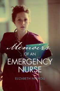 Download Memoirs of an Emergency Nurse pdf, epub, ebook