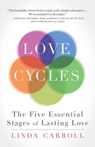 Download Love Cycles: The Five Essential Stages of Lasting Love pdf, epub, ebook