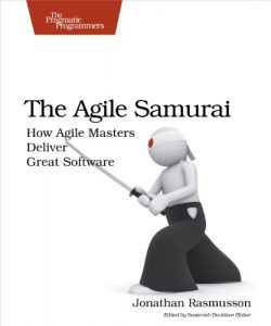 Download The Agile Samurai: How Agile Masters Deliver Great Software (Pragmatic Programmers) pdf, epub, ebook