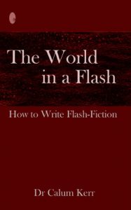 Download The World in a Flash: How to Write Flash-Fiction (The World in… Book 1) pdf, epub, ebook