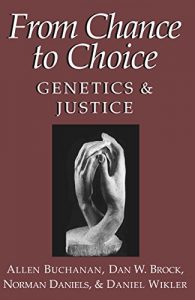 Download From Chance to Choice: Genetics and Justice pdf, epub, ebook