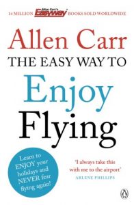 Download The Easy Way to Enjoy Flying (Allen Carrs Easy Way) pdf, epub, ebook