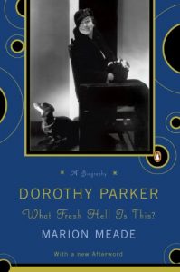 Download Dorothy Parker: What Fresh Hell Is This? pdf, epub, ebook