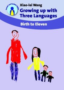 Download Growing up with Three Languages: Birth to eleven (Parents’ and Teachers’ Guides) pdf, epub, ebook