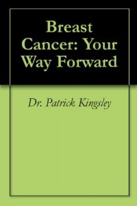 Download Breast Cancer: Your Way Forward pdf, epub, ebook