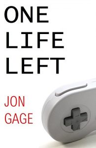 Download One Life Left: An Autobiography of Games pdf, epub, ebook