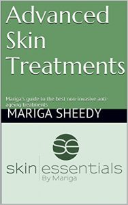 Download Advanced Skin Treatments: Mariga’s guide to the best non-invasive anti-ageing treatments pdf, epub, ebook