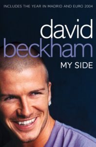 Download David Beckham: My Side: My Side – The Autobiography pdf, epub, ebook
