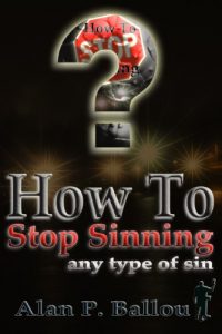 Download How To Stop Sinning any type of sin pdf, epub, ebook