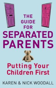 Download The Guide For Separated Parents: Putting children first pdf, epub, ebook