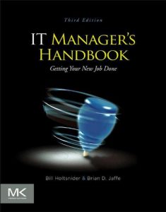 Download IT Manager’s Handbook: Getting your New Job Done pdf, epub, ebook